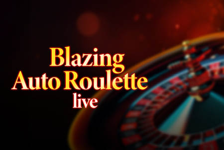  Blazing Auto Roulette LIVE