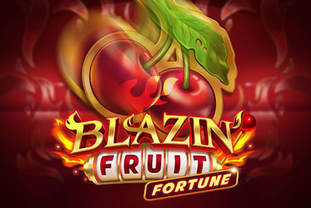  Blazin Fruit Fortune